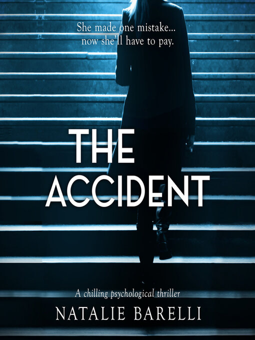 Title details for The Accident by Natalie Barelli - Wait list